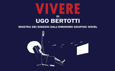 prorogata al 30 gennaio 2022 la mostra VIVERE di Ugo Bertotti