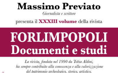 Presentazione del XXXIII volume della Rivista “Forlimpopoli. Documenti e Studi”. – Domenica 18 dicembre 2022